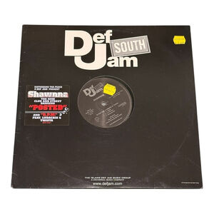 Shawnna Vinyl Record Def Jam South Rap Hip Hop RPM Ludacris Twista 2003 Promo